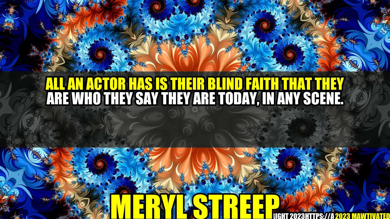 Blind Faith: The Key to an Actor’s Success