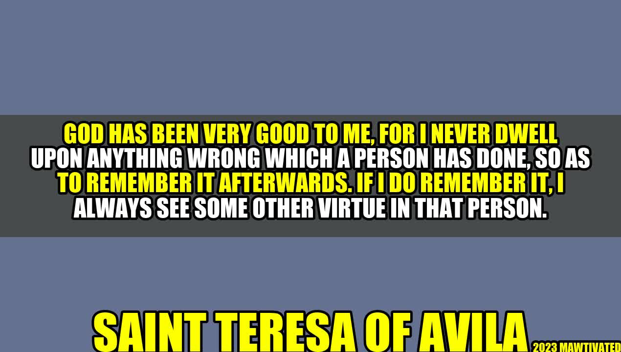 Forgiveness and Virtue: A Lesson from Saint Teresa of Avila