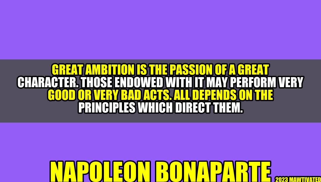 Great Ambition: The Key to a Great Character