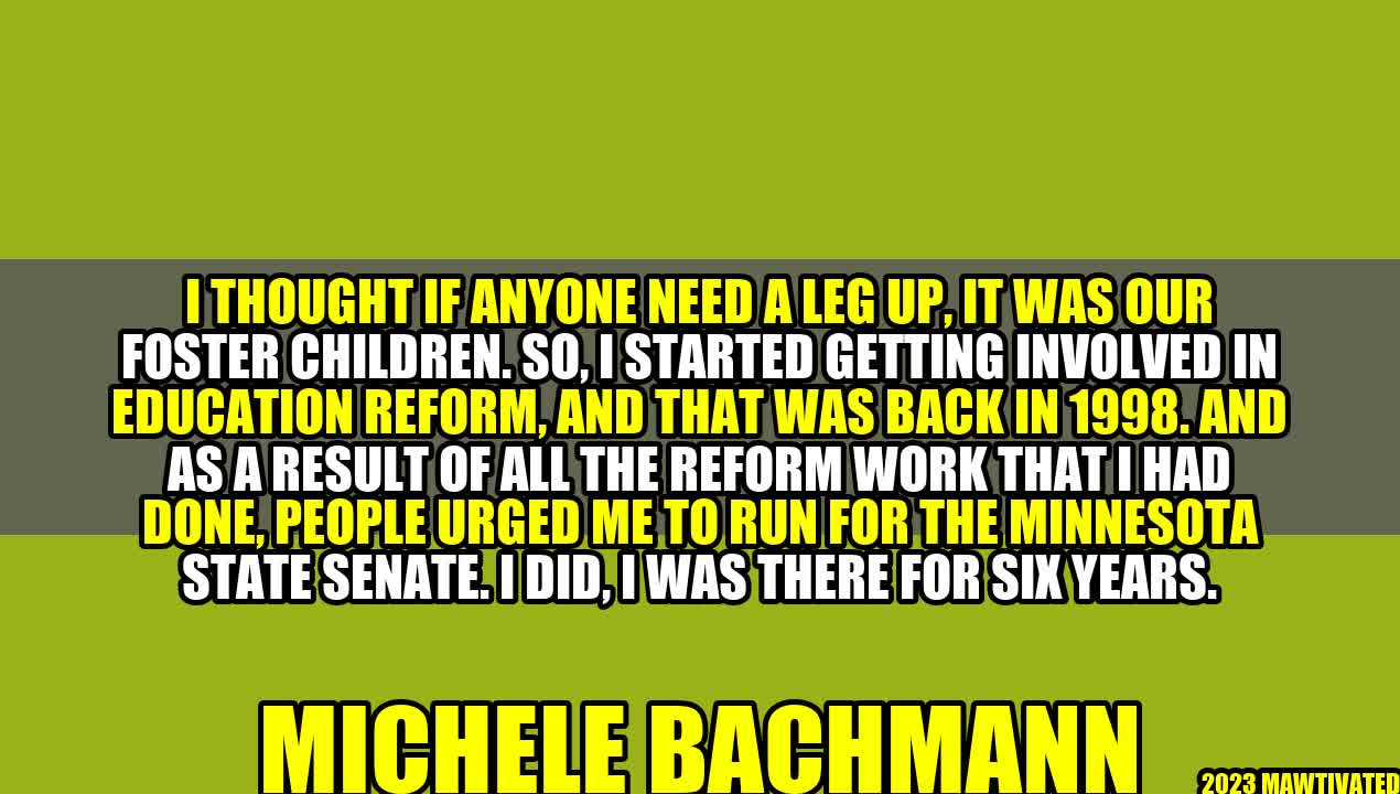 Michele Bachmann: A Champion of Education Reform