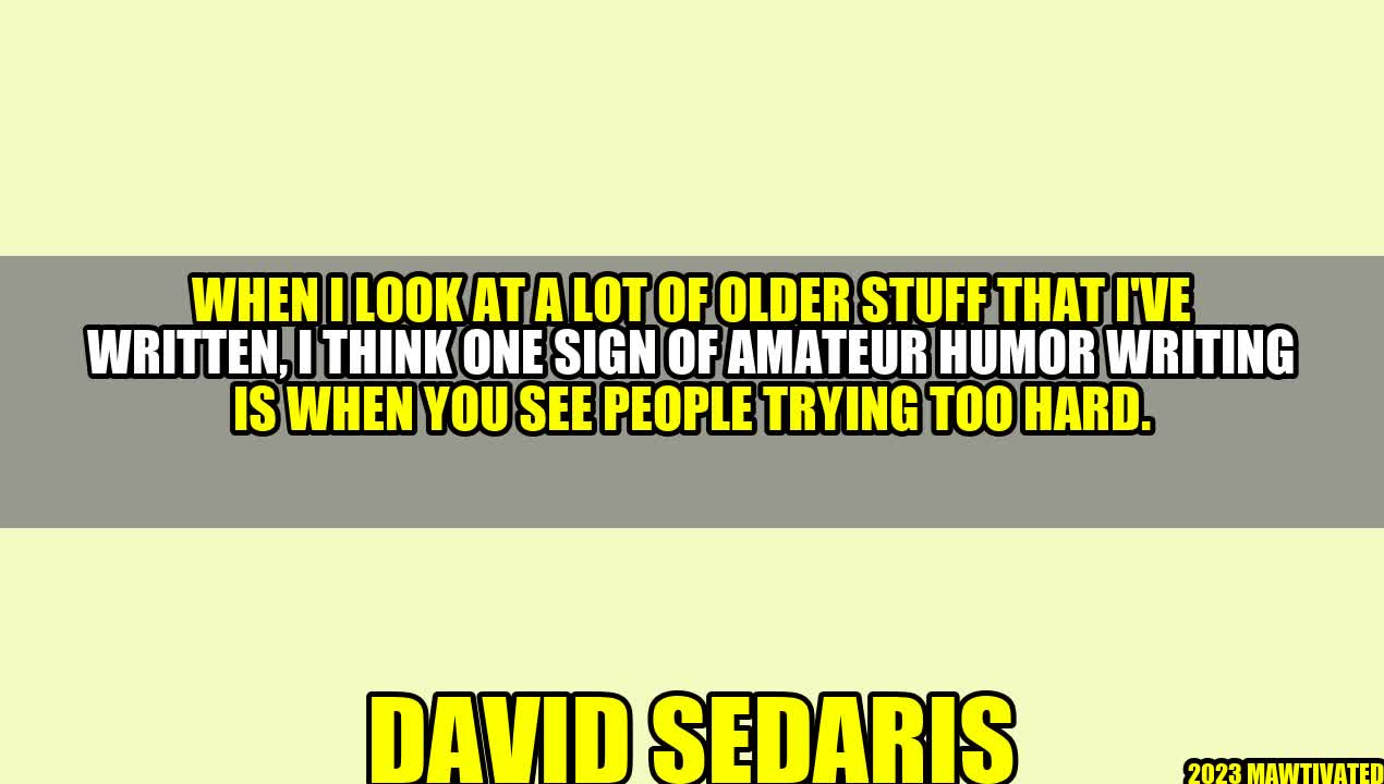 The Art of Humor Writing: Tips From David Sedaris