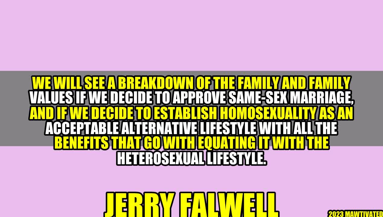 The Breakdown of Family Values and Same-sex Marriage