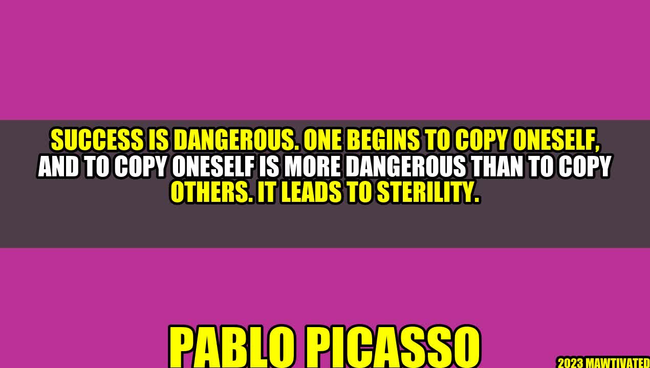 The Danger of Copying Oneself: Lessons from Pablo Picasso